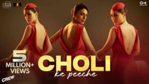 Choli Ke Peeche Crew Lyrics