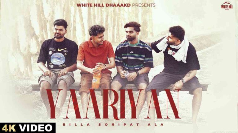 Yaariyan Lyrics — Billa Sonipat Ala