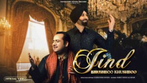 Jind Khushboo Khushboo Lyrics — Sukshinder Shinda ft. Rahat Fateh Ali Khan