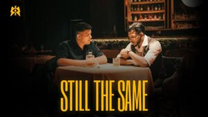 STILL THE SAME Lyrics — King & Abhijay Sharma