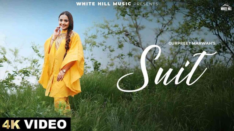 Suit Gurpreet Marwah Lyrics