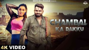 CHAMBAL KA DAKKU G Tarif Lyrics