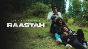 Raastah AUR ft. Taimour Baig Lyrics